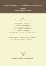 Cover von Beziehungen zwischen Garneigenschaften, Gewebekonstruktion und Veredlung