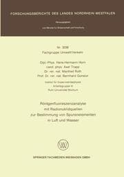 Cover von Röntgenfluoreszenzanalyse mit Radionuklidquellen zur Bestimmung von Spurenelementen in Luft und Wasser