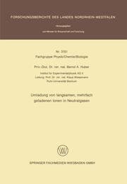 Cover von Umladung von langsamen, mehrfach geladenen Ionen in Neutralgasen