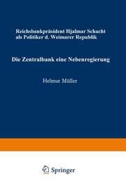 Cover von Die Zentralbank eine Nebenregierung