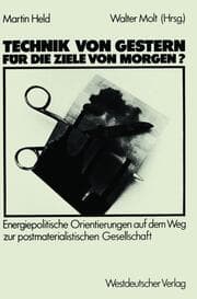 Cover von Technik von gestern für die Ziele von morgen?