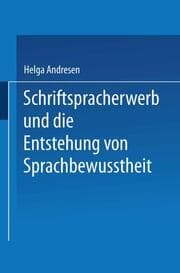 Cover von Schriftspracherwerb und die Entstehung von Sprachbewußtheit