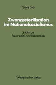Cover von Zwangssterilisation im Nationalsozialismus