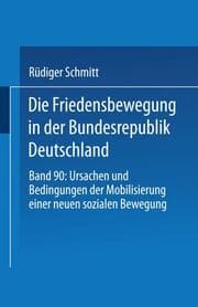 Cover von Die Friedensbewegung in der Bundesrepublik Deutschland