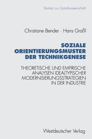 Cover von Soziale Orientierungsmuster der Technikgenese