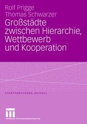 Cover von Großstädte zwischen Hierarchie, Wettbewerb und Kooperation