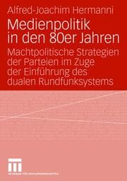 Cover von Medienpolitik in den 80er Jahren