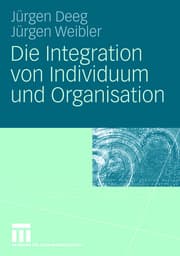 Cover von Die Integration von Individuum und Organisation