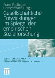 Cover von Gesellschaftliche Entwicklungen im Spiegel der empirischen Sozialforschung