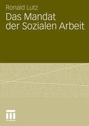 Cover von Das Mandat der Sozialen Arbeit
