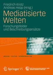 Cover von Mediatisierte Welten