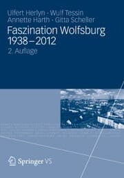 Cover von Faszination Wolfsburg 1938-2012