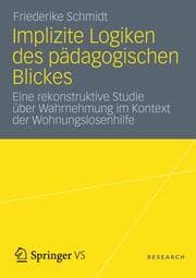 Cover von Implizite Logiken des pädagogischen Blickes