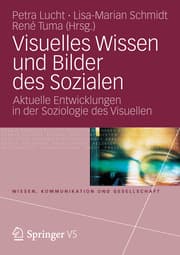 Cover von Visuelles Wissen und Bilder des Sozialen