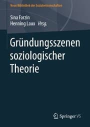 Cover von Gründungsszenen soziologischer Theorie