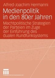 Cover von Medienpolitik in den 80er Jahren