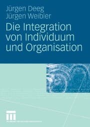 Cover von Die Integration von Individuum und Organisation