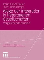 Cover von Wege der Integration in heterogenen Gesellschaften