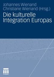 Cover von Die kulturelle Integration Europas