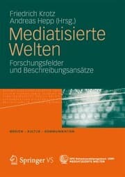 Cover von Mediatisierte Welten
