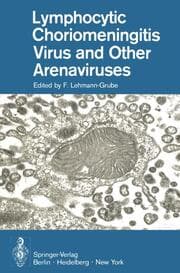 Cover von Lymphocytic Choriomeningitis Virus and Other Arenaviruses