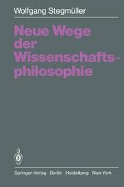 Cover von Neue Wege der Wissenschaftsphilosophie