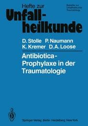 Cover von Antibiotica-Prophylaxe in der Traumatologie