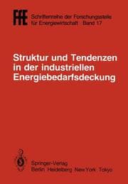 Cover von Struktur und Tendenzen in der industriellen Energiebedarfsdeckung