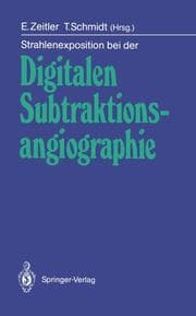 Cover von Strahlenexposition bei der Digitalen Subtraktionsangiographie