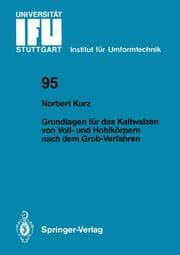 Cover von Grundlagen für das Kaltwalzen von Voll- und Hohlkörpern nach dem Grob-Verfahren