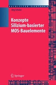 Cover von Konzepte siliziumbasierter MOS-Bauelemente