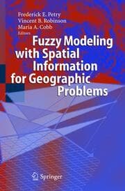 Cover von Fuzzy Modeling with Spatial Information for Geographic Problems