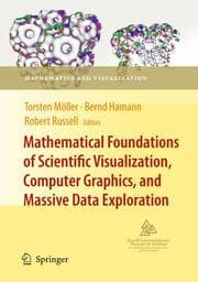 Cover von Mathematical Foundations of Scientific Visualization, Computer Graphics, and Massive Data Exploration