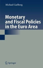 Cover von Monetary and Fiscal Policies in the Euro Area