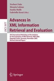 Cover von Advances in XML Information Retrieval and Evaluation