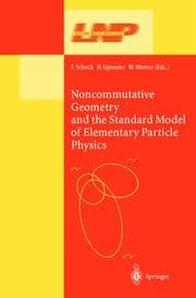 Cover von Noncommutative Geometry and the Standard Model of Elementary Particle Physics