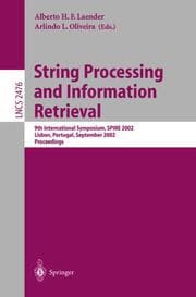 Cover von String Processing and Information Retrieval