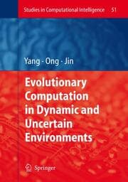 Cover von Evolutionary Computation in Dynamic and Uncertain Environment