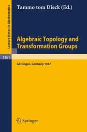 Cover von Algebraic Topology and Transformation Groups
