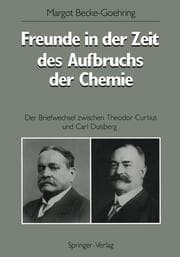Cover von Freunde in der Zeit des Aufbruchs der Chemie