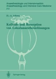 Cover von Kolloide und Resorption von Lokalanaesthesielösungen