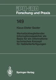 Cover von Werkstückbegleitender Informationsspeicher als Basis für ein informationstechnisches Konzept für Halbleiterfertigungen