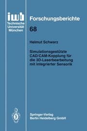 Cover von Simulationsgestützte CAD/CAM-Kopplung für die 3D-Laserbearbeitung mit integrierter Sensorik