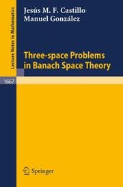 Cover von Three-space Problems in Banach Space Theory