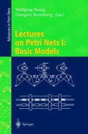 Cover von Lectures on Petri Nets I: Basic Models