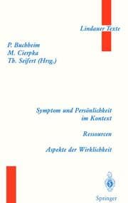 Cover von Symptom und Persönlichkeit im Kontext.Ressourcen.Aspekte der Wirklichkeit
