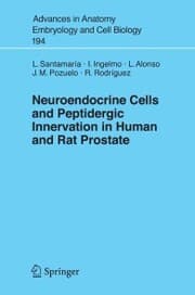 Cover von Neuroendocrine Cells and Peptidergic Innervation in Human and Rat Prostrate