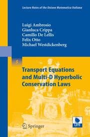 Cover von Transport Equations and Multi-D Hyperbolic Conservation Laws