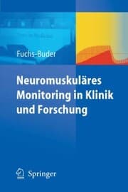Cover von Neuromuskuläres Monitoring in Klinik und Forschung