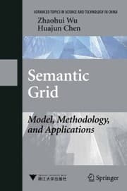 Cover von Semantic Grid: Model, Methodology, and Applications